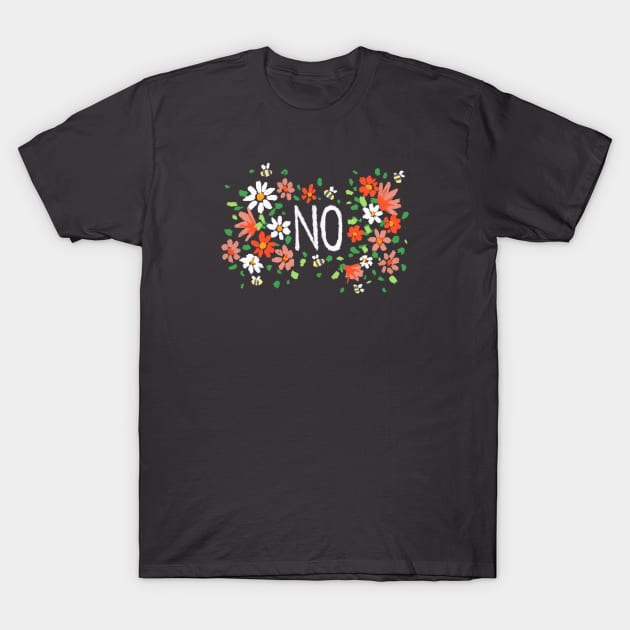 NO. T-Shirt by Alex Plante